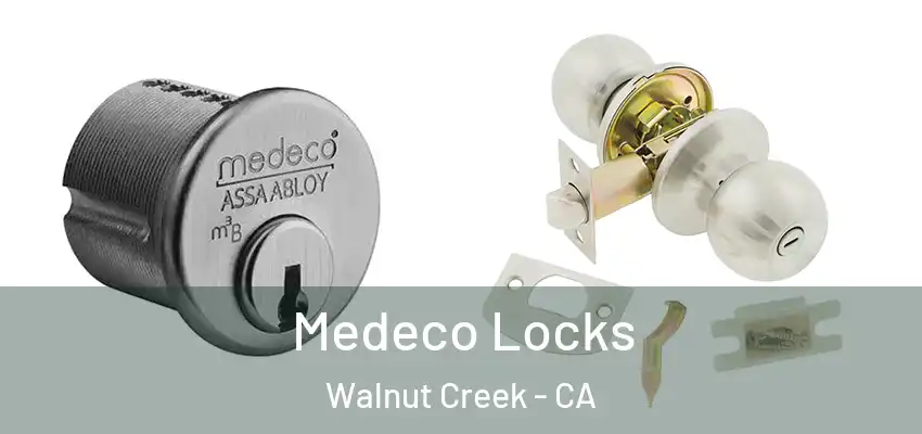 Medeco Locks Walnut Creek - CA